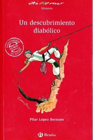 UN DESCUBRIMIENTO DIABÓLICO (Aventureros en Acción 4)